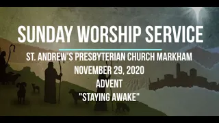 "Staying Awake" Worship Service - Nov 29, 2020