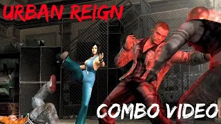 Urban Reign Combo Compilation