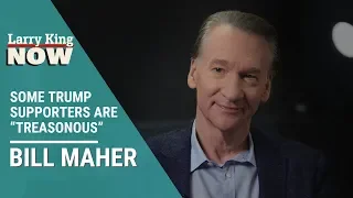 Bill Maher: Some Trump Supporters Are “Treasonous”