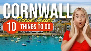 TOP 10 Things to do in Cornwall, England 2023!