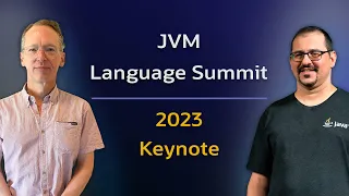 JVM Language Summit 2023 Keynote #JVMLS