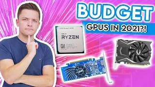 The Budget GPUs You CAN Buy in 2021.... But Should You?! [5600G vs GT 1030 vs GTX 1650]