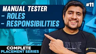 Roles and Responsibilities Of Manual Tester