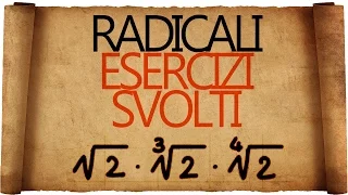 Radicali Esercizi Svolti