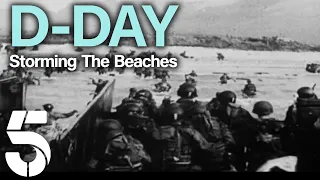 D-Day: How The Normandy Beaches Were Stormed | D-Day's Sunken Secrets | Channel 5 #WW2