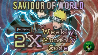 Saviour Of World Latest Update 2X Redeem Code 🎁 | Best Naruto Idle Gameplay | Android