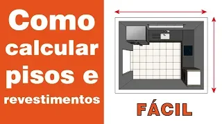 Como calcular a quantidade de pisos e revestimentos - fácil