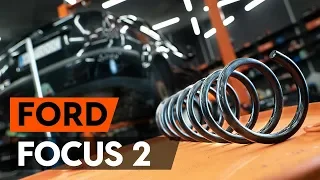 How to change rear springs / rear coil springs on FORD FOCUS 2 (DA) [TUTORIAL AUTODOC]