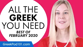 Your Monthly Dose of Greek - Best of February 2020