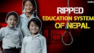 Exposing the truth of NEPAL'S Education System | Dark reality