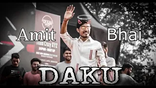 CRAZY XYZ - DAKU EDITS | AMIT BHAI EDIT | DAKU SONG EDIT #shorts #viral