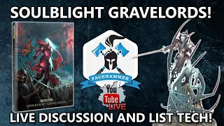 SOULBLIGHT GRAVELORDS - LIVE DISCUSSION AND LIST TECH