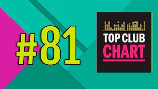 Top Club Chart #81 от 17.09.2016