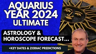 Aquarius 2024  - the ULTIMATE Astrology & Horoscope Forecast - finally ACLAIM BECKONS!