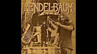 Mendelbaum =  Mendelbaum  - 1970 -  (Full Album)