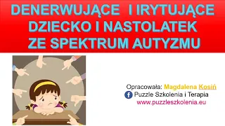 Irytujące się dziecko i nastolatek w spektrum autyzmu