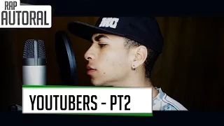 RAP - Motivação aos Youtubers (PT 2) ♫♫ Gustavo GN