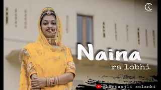 Naina Ra Lobhi | Rajasthani dance video song | shwetanjali solanki |