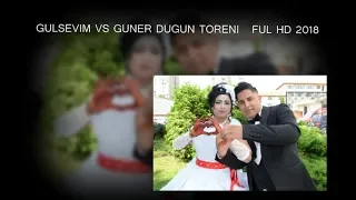 Gulsevim ve Guner Düğün töreni 2018 FUL HD 1080P izle