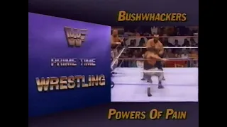 Bushwhackers vs Powers of Pain   Prime Time March 5th, 1990