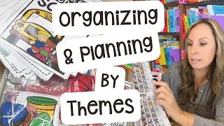 Organizing and Planning All the Themes