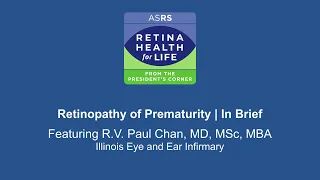 Retinopathy of Prematurity | In Brief