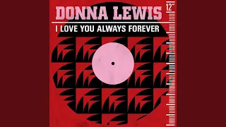 I Love You Always Forever (Sylk 130 Remix)