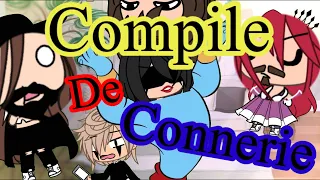 -Compile de connerie- /Humour { desc