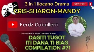 DAGITI TUGOT ITI DANA TI BIAG COMPILATION #71