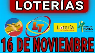 Resultado Loterías del Martes 16 de Noviembre de 2021