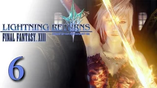 Lightning Returns: Final Fantasy XIII #6 [Русские субтитры]