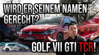 VW Golf 7 GTI TCR! Facelift Clubsport oder Marketing Projekt?