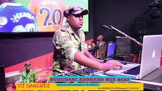 DJ SANCHEZ  The One Man Army (BURUDANI ADDRESS Official  LIVE MIX Video) Eps 1