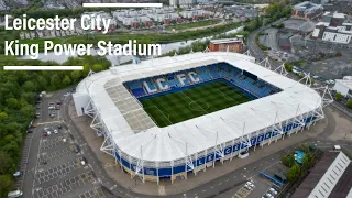 King Power Football Stadium - Leicester City - 4K Drone