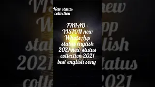 FRHAD - VISION (new english WhatsApp status 2021 best english song (new status collection ) #shorts#