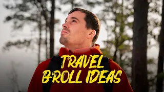 5 Travel Video B-Roll Shot Ideas You’re Not Using