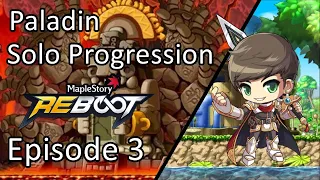 Maplestory Reboot GMS | Episode 3: Basic Gearing | Level 90 - 135 | Paladin Solo Progression
