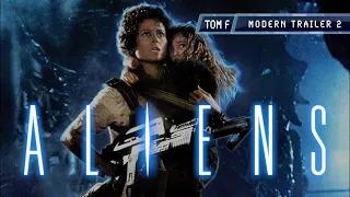 Aliens - Modern Trailer 2