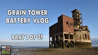 Grain Tower - Isle of Grain Vlog Part 1 with Tom Outdoors