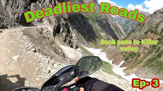 Deadliest roads in the world|| Sach Pass to killar || ep- 3 ||