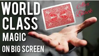 World class magic on big screen from Alex Black