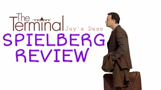 The Terminal - Spielberg Review