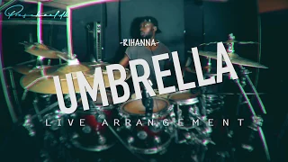 RIHANNA LIVE ARRANGEMENT - UMBRELLA