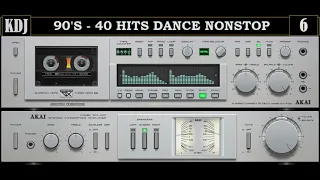 90s - 40 DANCE HITS NONSTOP VOL 6 (KDJ 2021)