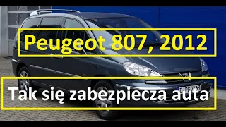 Francuzi powinni uczyć jak zabezpieczać samochody. Peugeot 807, 2012