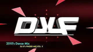 2015 - 2019 Dance Mix! DJ LF's Finger Mix Vol. 5