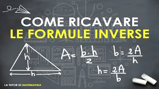 Come ricavare le formule inverse