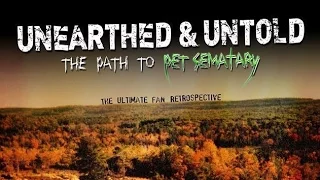 Unearthed & Untold: The Path to Pet Sematary (2016): My movie thoughts