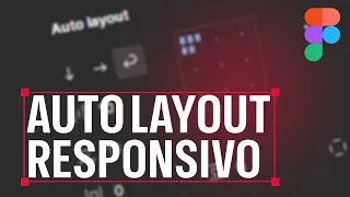 Desvendando o AUTO LAYOUT RESPONSIVO no Figma: Tutorial Passo a Passo