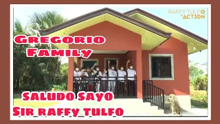 GREGORIO FAMILY BAGONG BAHAY SALUDO SAYO IDOL RAFFY